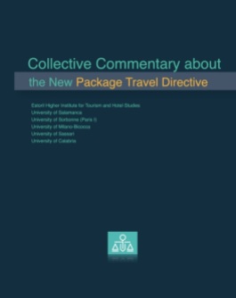 Collective Commentary about the New Package Travel Directive